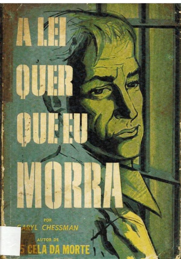 Lei quer que eu morra, A